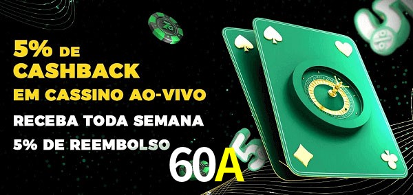 Promoções do cassino ao Vivo 60A